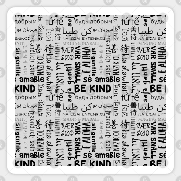 Be Kind In Every Language Sticker by Slightly Unhinged